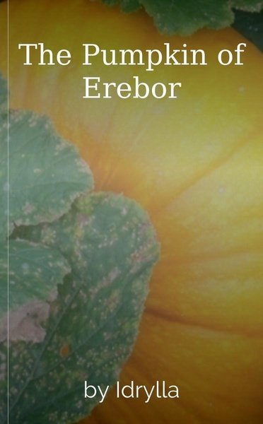 The Pumpkin of Erebor
