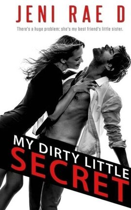 My Dirty Little Secret (SAMPLE NOW ON AMAZON)