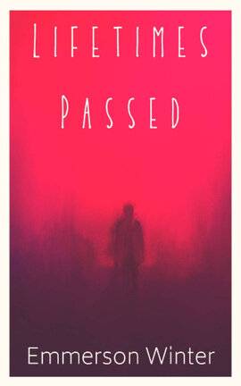 Lifetimes Passed