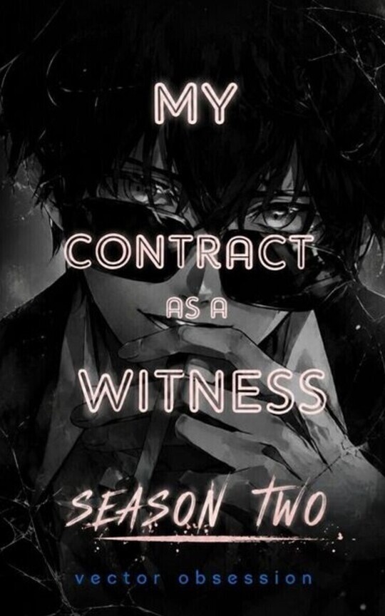 My contract as a witness 2