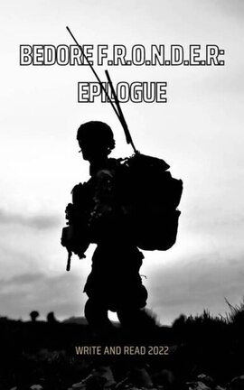 Before F.R.O.N.D.E.R: Epilogue