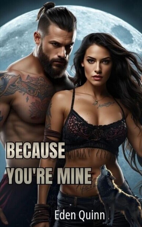 BECAUSE YOU'RE MINE