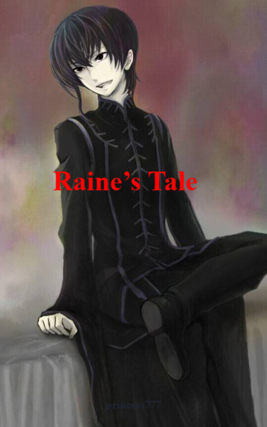 Raine’s Tale