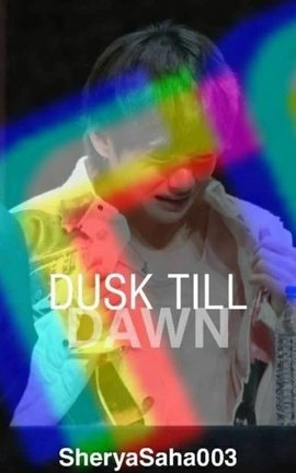DUSK TILL DAWN [TAEKOOK] ✅