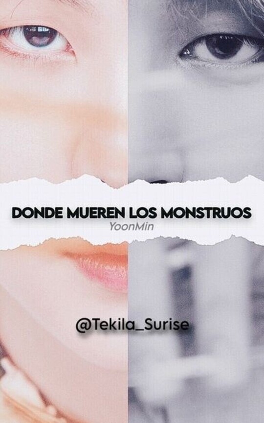 DONDE MUEREN LOS MONSTRUOS || YoonMin || 