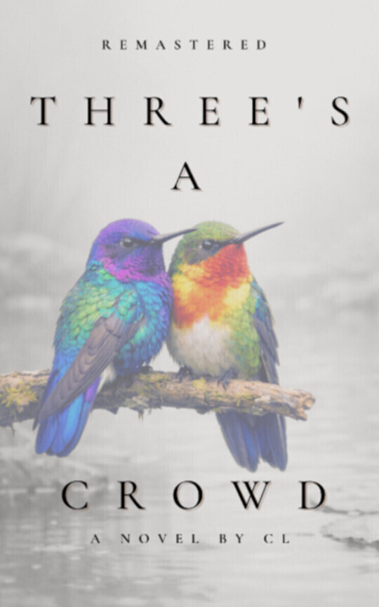 Threes a crowd - remastered 