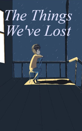 The Things We've Lost 