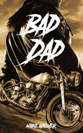 Bad Dad