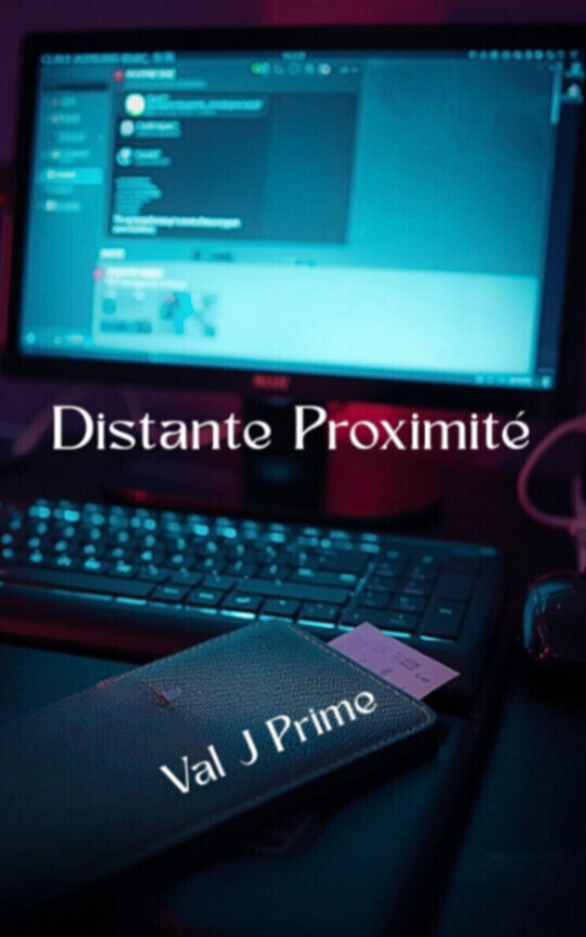 Distante Proximité