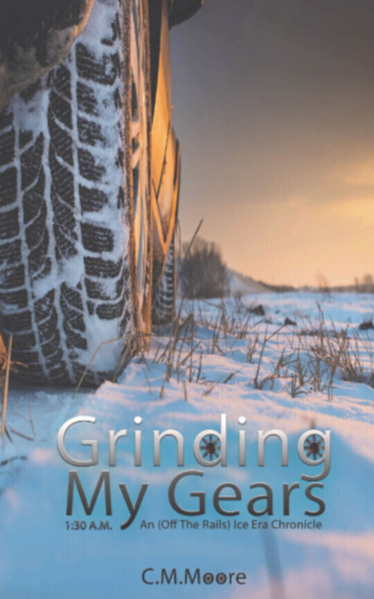 Grinding My Gears: An (Off-The-Rails) Ice Era Chronicle