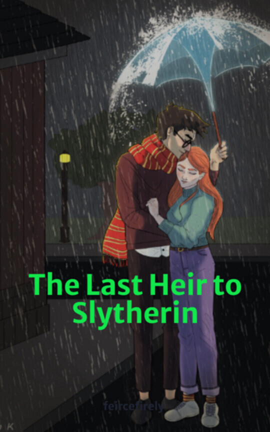 The Last Heir to Slytherin