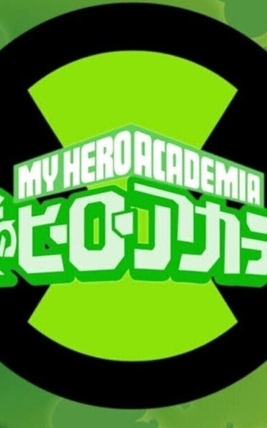 Ben 10. My Hero Academia