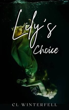 Lily's Choice