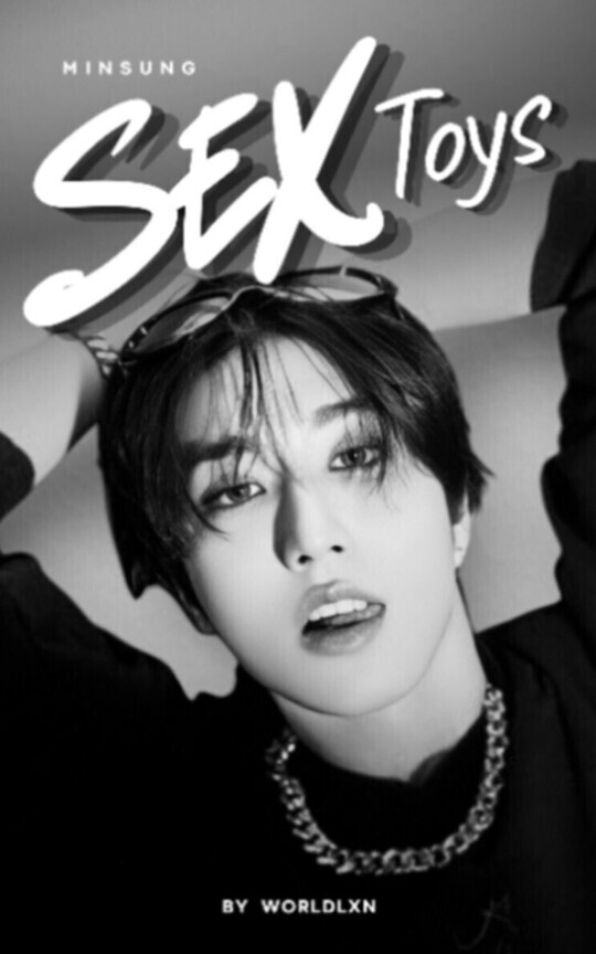 Sex Toys ❘ Minsung