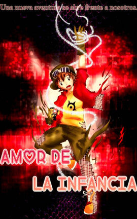 Amor de la infancia *Kanbara Takuya*