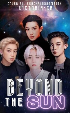 BEYOND THE SUN (3ChanBaek)