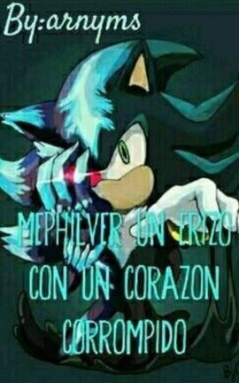 Mephilver un erizo con un corazĂłn corrompido