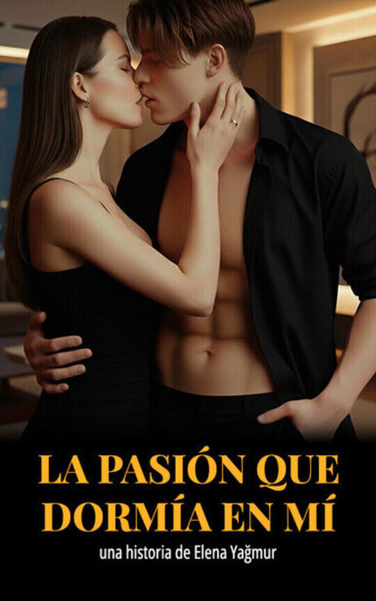 La pasión que dormía en mí