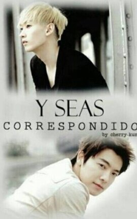 Y seas correspondido ( EunHae)