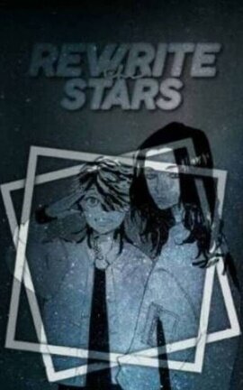Rewrite the Stars [BajiTora]