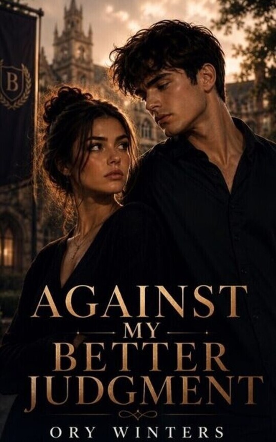 Against My Better Judgement 
