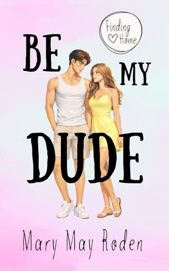 Be my Dude