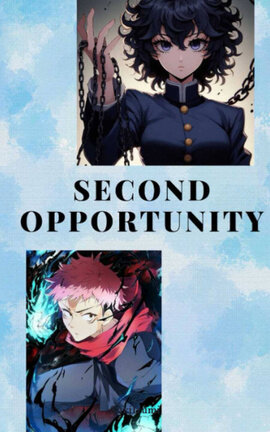 🌙𝕊𝕖𝕔𝕠𝕟𝕕 𝕆𝕡𝕡𝕠𝕣𝕥𝕦𝕟𝕚𝕥𝕪 (𝕐𝕦𝕛𝕚 𝕀𝕥𝕒𝕕𝕠𝕣𝕚)🌙
