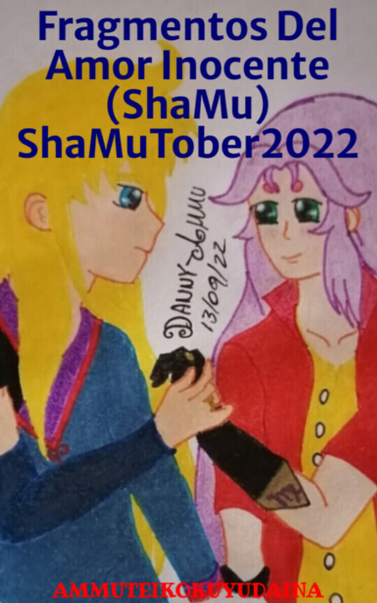 Fragmentos Del Amor Inocente (ShaMu) ShaMuTober2022