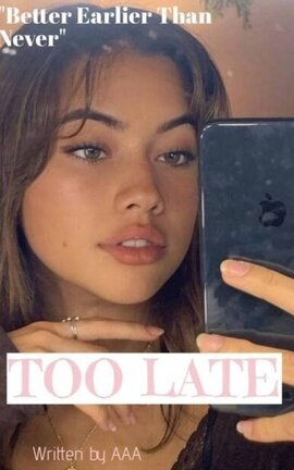 TOO LATE