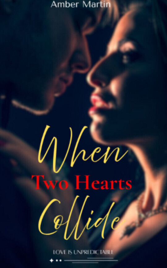 When Two Hearts Collide