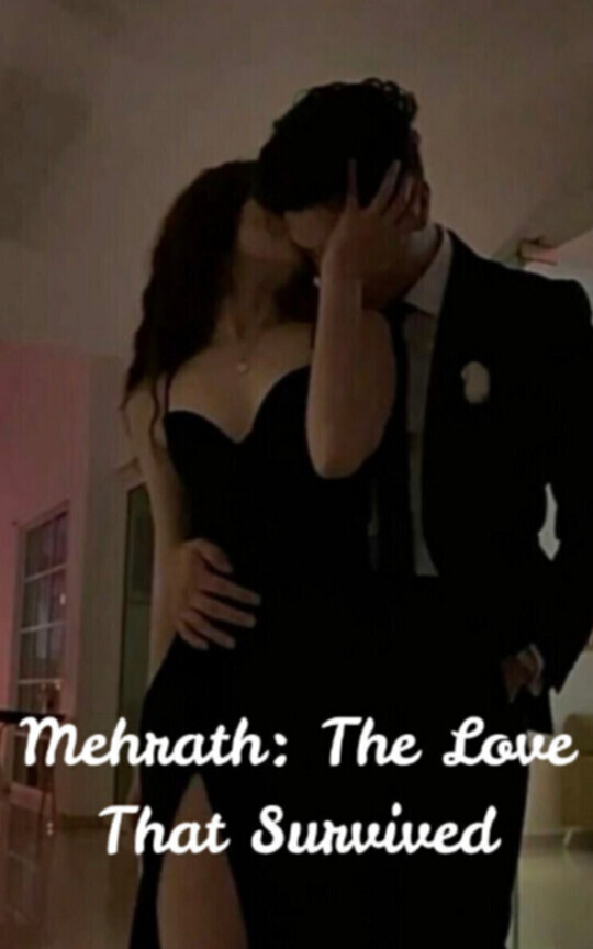 Mehrath: The Love That Survived