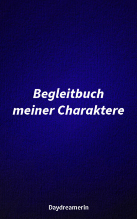 Begleitbuch meiner Charaktere