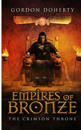 Empires of Bronze: The Crimson Throne