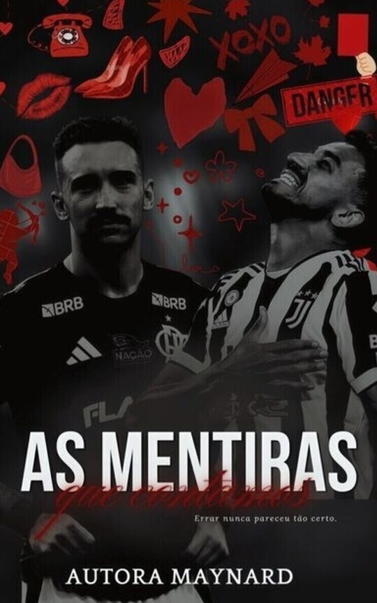 AS MENTIRAS QUE CONTAMOS • DANILO & LÉO ORTIZ