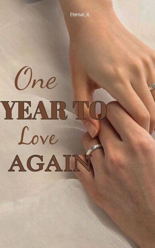 One Year To Love Again