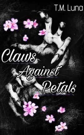 Claws Against Petals 