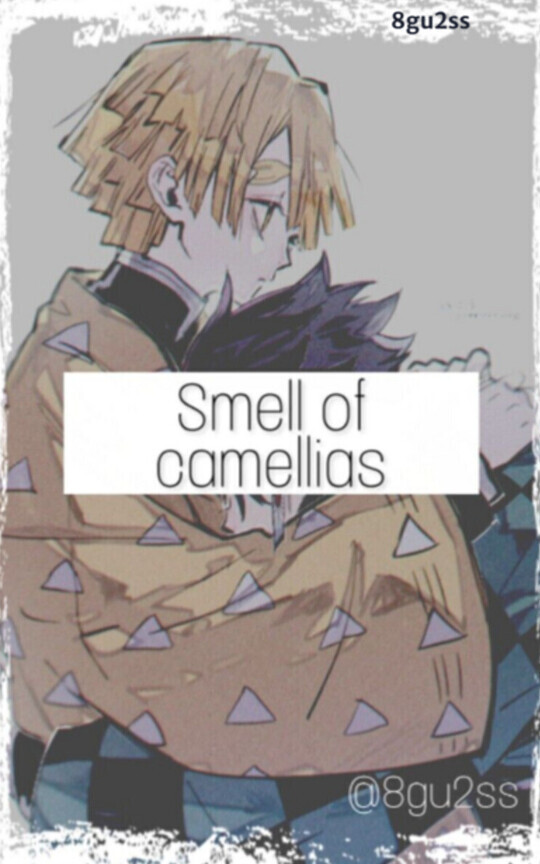 Smell of Camellias | TanZen