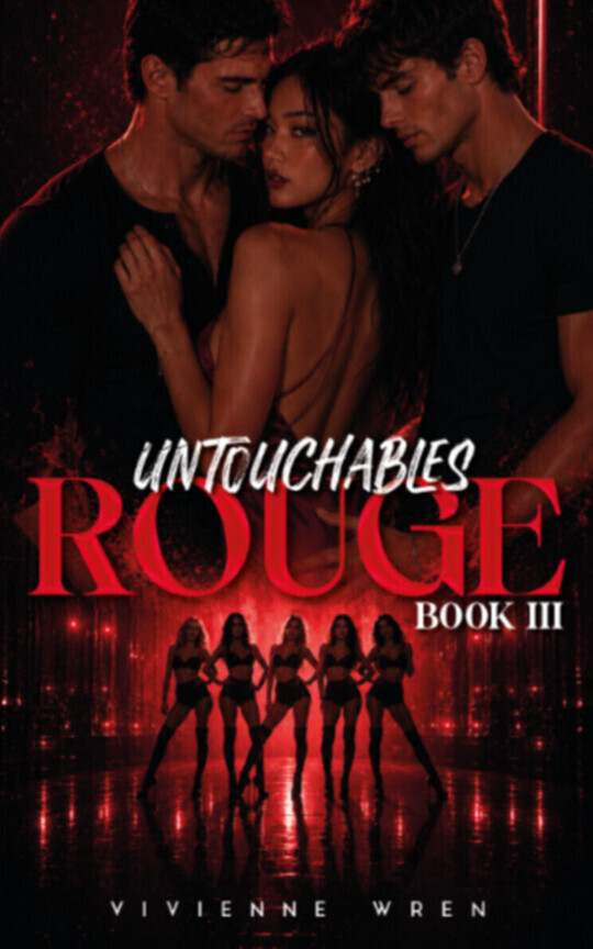Untouchables Book 3: Rouge [COMING SOON]