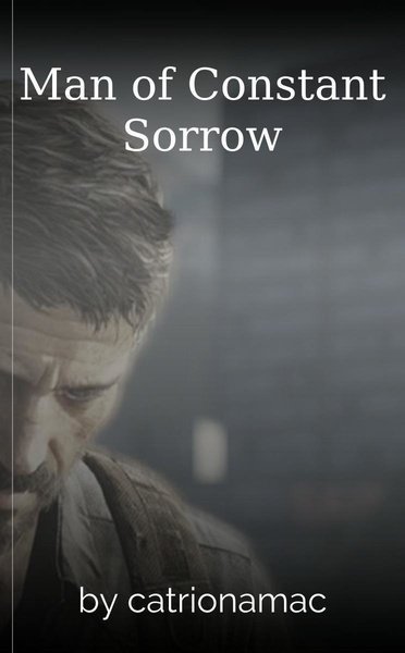Man of Constant Sorrow