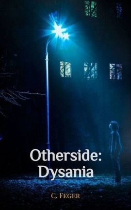 Otherside: Dysania