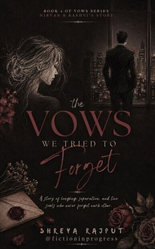 THE VOWS WE TRIED TO FORGET