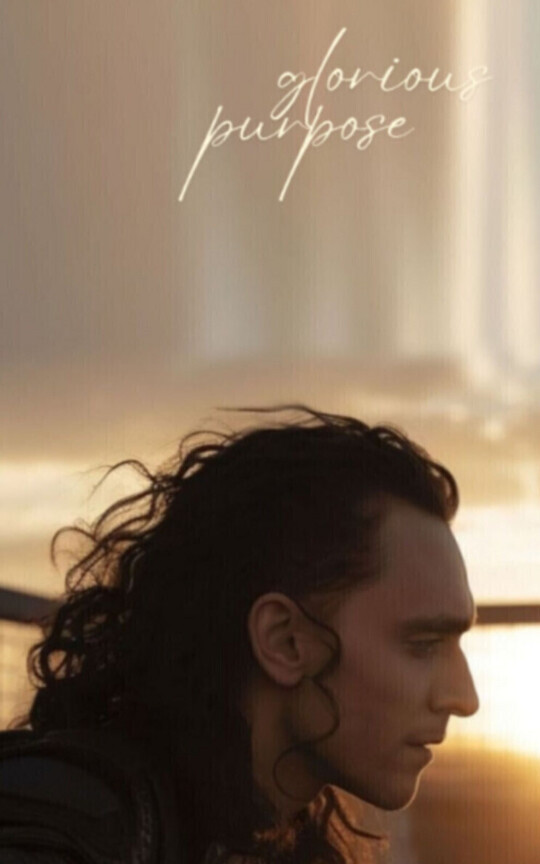 Glorious Purpose | Thorki-ish |