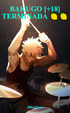 BAKUGO [+18] TERMINADA 🍋🍋