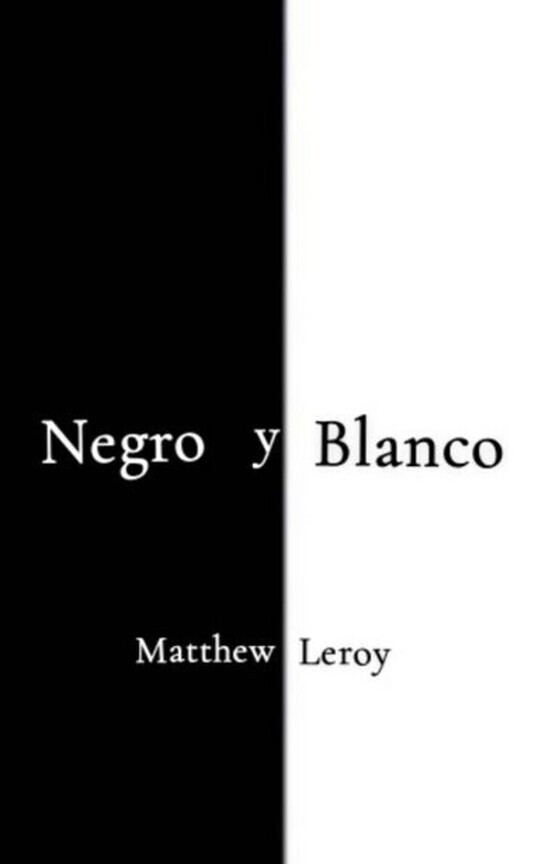 Negro y Blanco