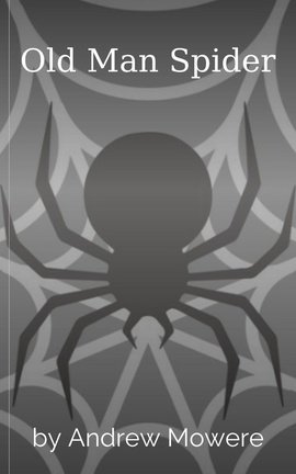 Old Man Spider