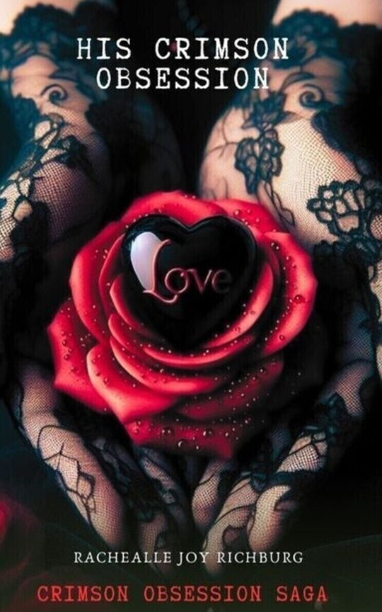 His crimson obsession 