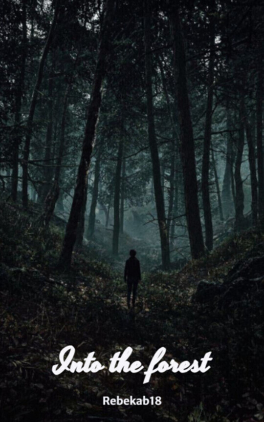 Into the forest
