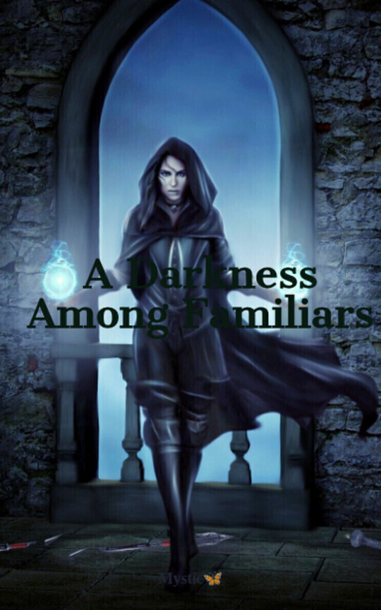 A Darkness Among Familiars