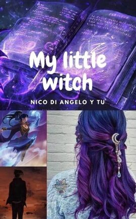 My Little Witch (Nico Di Angelo y tu)