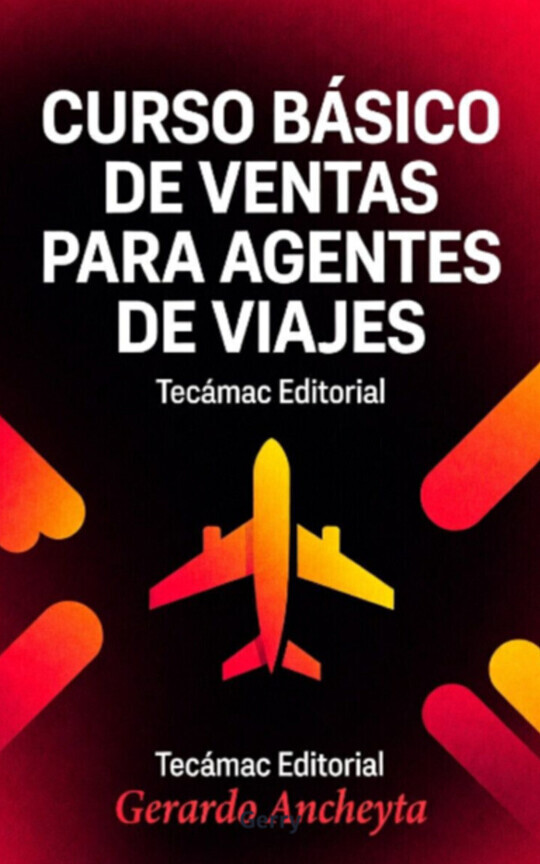 Curso Básico de ventas para agentes de viajes 